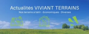 terrain à bâtir 38 - actualités terrains, économiques - viviant terrains - bourgoin